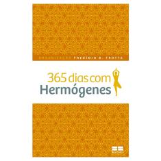 Livro - 365 dias com Hermógenes