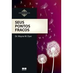 Livro - Seus pontos fracos