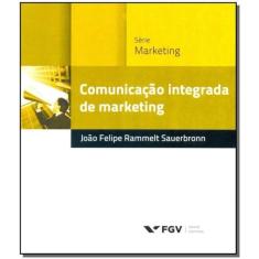 Comunicacao Integrada De Marketing-col. Prat. Gest