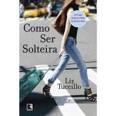 Livro - Como ser solteira