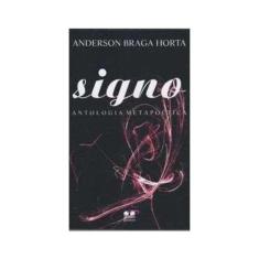 Signo - Antologia Metapoética