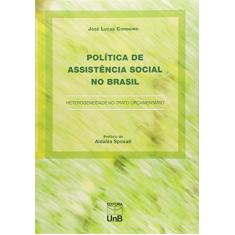 Política de Assistência Social no Brasil: Heterogeneidade no Trato Orçamentário