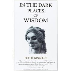 In the Dark Places of Wisdom