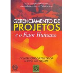 Gerenciamento de Projetos e o Fator Humano