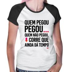 Baby Look Raglan Quem pegou, pegou - Foca na Moda, Branco, Preto, GG