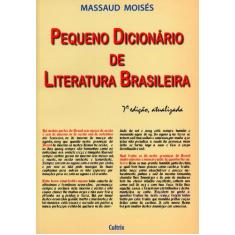Livro - Pequeno Dicionário De Literatura Brasileira