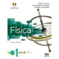 Livro - Projeto Multiplo - Física - Volume 1