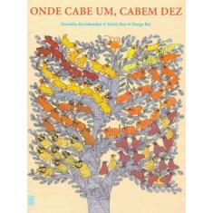 Onde Cabe Um, Cabem Dez