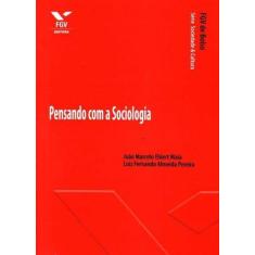 Pensando Com a Sociologia - Fgv de Bolso, 3