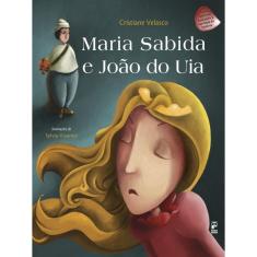 Maria Sabida E João Do Uia