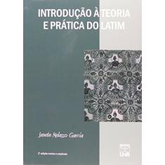 Introdução à Teoria e Prática do Latim