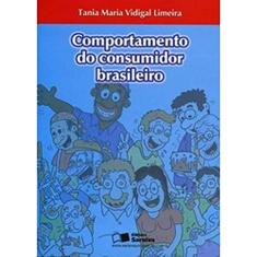 Comportamento do Consumidor Brasileiro