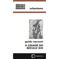 Livro - A cidade do século XIX