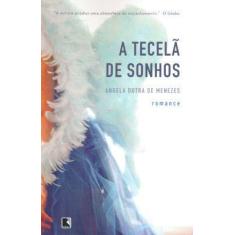 Livro - A TECELÃ DE SONHOS