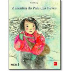 Livro - Menina Do Pais Das Neves, A, 1, 21.4 x 28.2