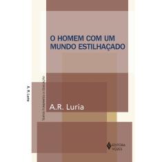 Livro - O homem com um mundo estilhaçado