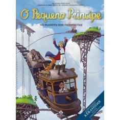 Livro - O pequeno príncipe no planeta dos vagonautas