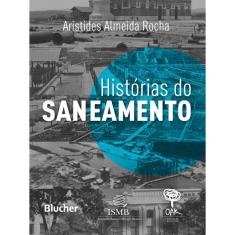 Histórias Do Saneamento