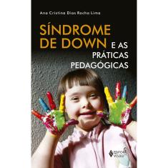 Livro - Síndrome de Down e as práticas pedagógicas