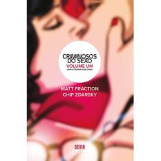 Criminosos do Sexo Volume 1: Uma Estranha Habilidade (Volume 1)
