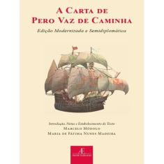Carta De Pero Vaz De Caminha, A