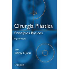 Cirurgia Plastica Principios Básicos