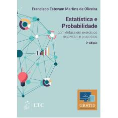 Livro - Estatística e Probabilidade: com ênfase em exercícios resolvid