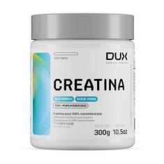 Creatina Monohidratada Sem Sabor - Pote 300g - Suplementação Treino Academia, Ganho Muscular Hipertrofia, Força Energia Resistência, Suplementos Naturais - DUX HUMAN HEALTH