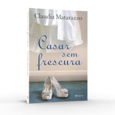 Livro - Casar sem frescura