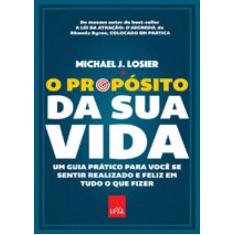 Livro - O propósito da sua vida - Leya