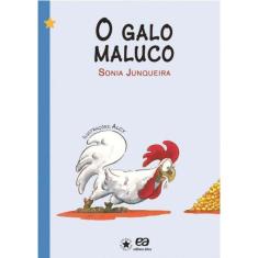 Galo Maluco, O