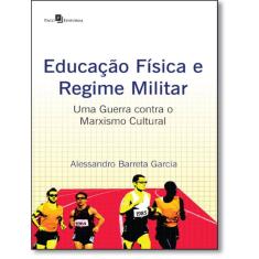 Educacao Fisica E Regime Militar