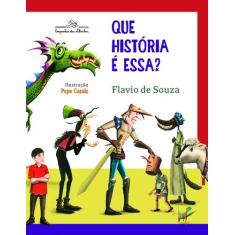 Livro - Que história é essa?