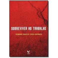 Sobreviver ao Trabalho, 3