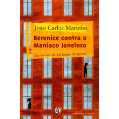 Livro - Berenice Contra o Maníaco Janeloso