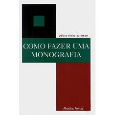 Como Fazer Uma Monografia