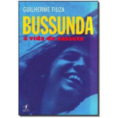 Bussunda - a Vida do Casseta Sortido - OBJETIVA, Sortido