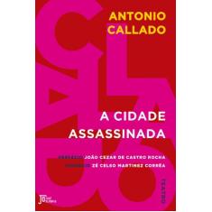 Livro - A cidade assassinada