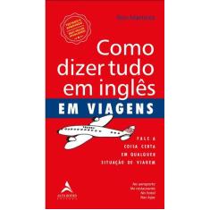 Livro - Como dizer tudo em inglês em viagens