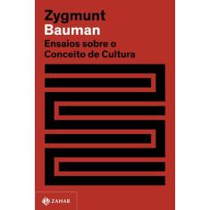 Livro - Ensaios sobre o conceito de cultura (Nova edição)
