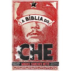 A Bíblia do Che