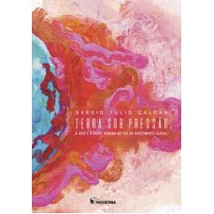 Livro - Terra sob pressão