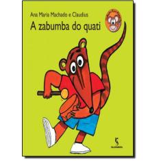 Livro - A zabumba do quati