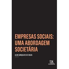 Empresas Sociais: uma Abordagem Societária