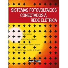 Sistemas fotovoltaicos conectados à rede elétrica