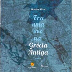 Era uma Vez na Grécia Antiga