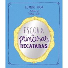 Escola De Princesas Recatadas