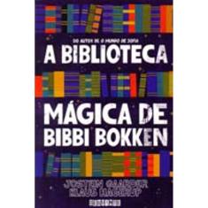 Livro - A Biblioteca Mágica de Bibbi Bokken