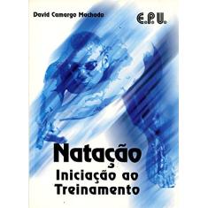 1001 JOGOS E FORMAS DE TREINAMENTO DE NATACAO - - Outros Livros - Magazine  Luiza