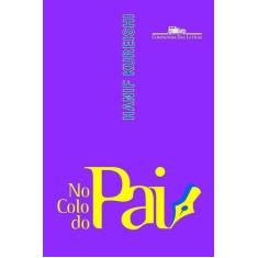 No Colo do Pai Sortido - CIA DAS LETRAS, Sortido